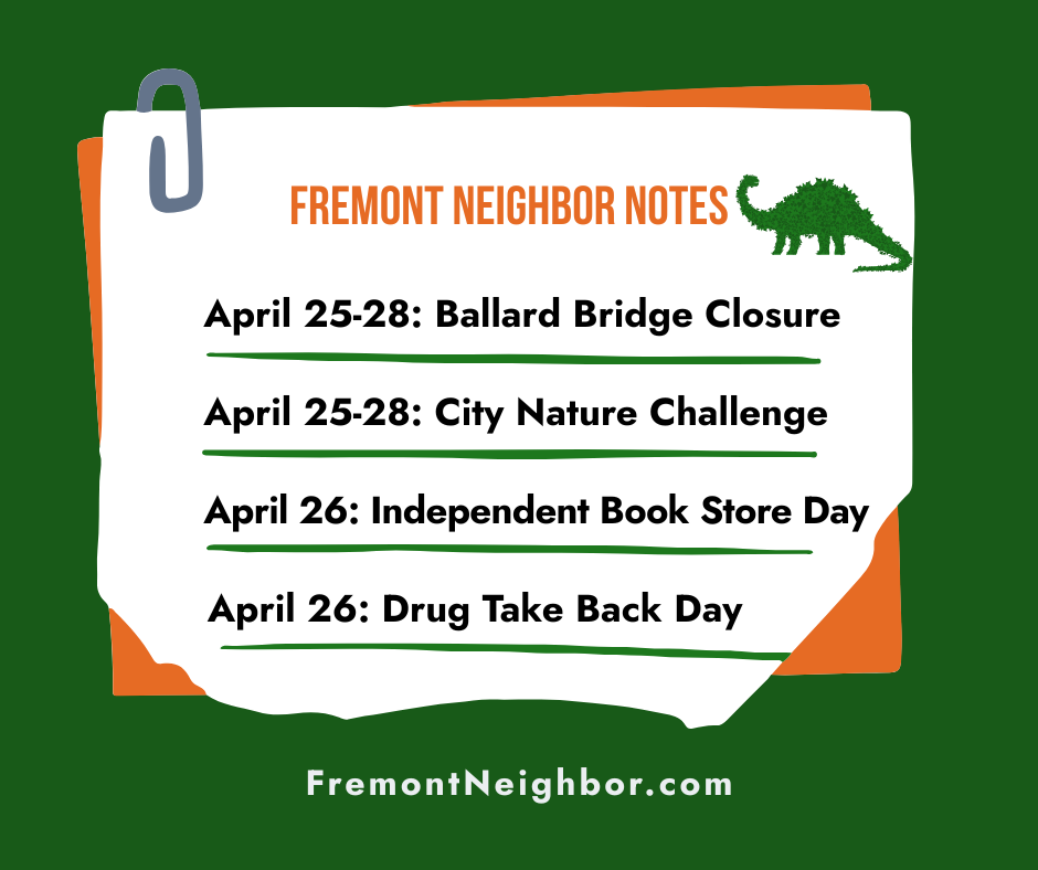 Fremont Neighbor Notes for this weekend