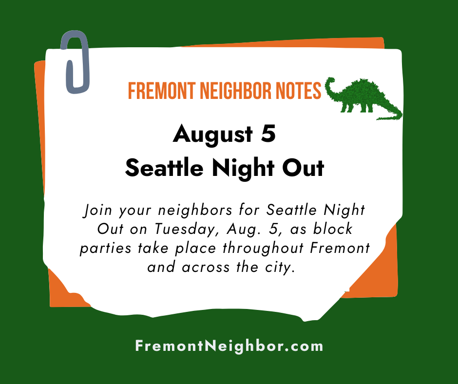 Fremont Neighbor Notes: Seattle Night Out August 5