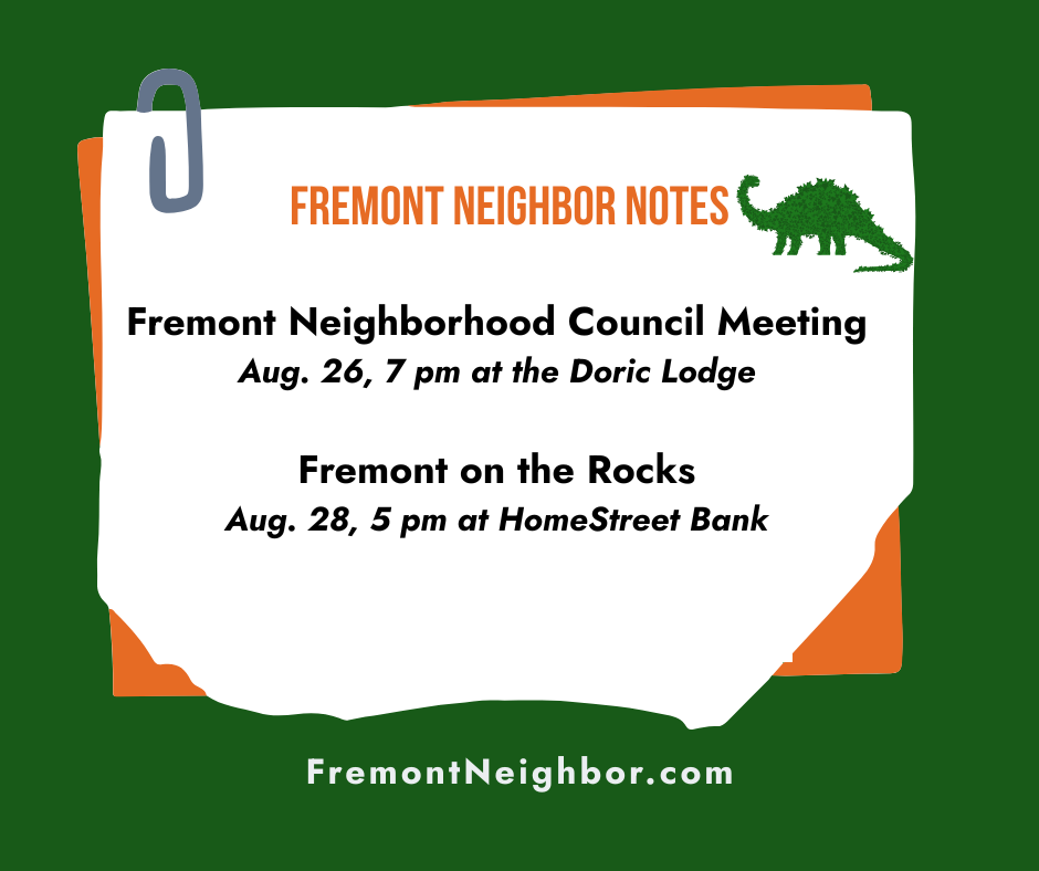 Fremont Neighbor Notes for August 22