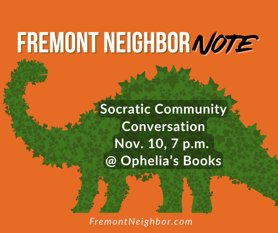 Fremont Neighbor Note for November 7