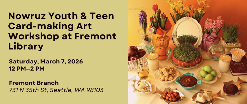 Fremont Library hosts Nowruz card-making workshop for youth