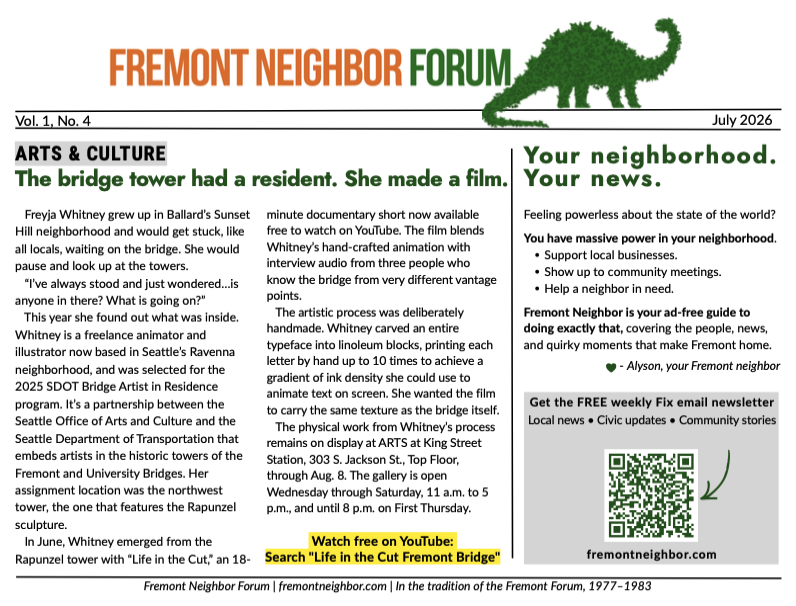Forum No. 4 is out: The Fremont Bridge had a resident. She made a film.